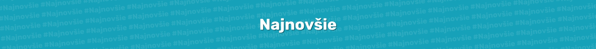 Najnovšie produkty banner