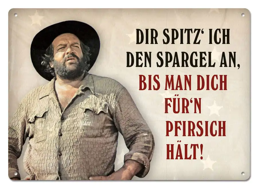 Bud Spencer plechová značka Dir spitz&#039; ich den Spargel an,... 10 x 15 cm termékfotó